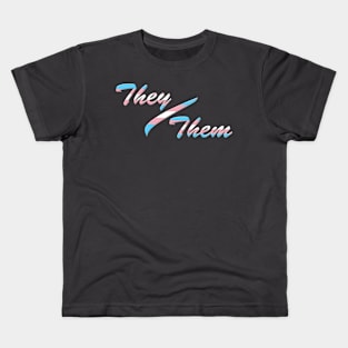 My Pronouns: They/Them Kids T-Shirt